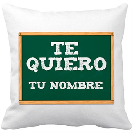 Cojín con relleno te quiero en pizarra personalizable con nombre