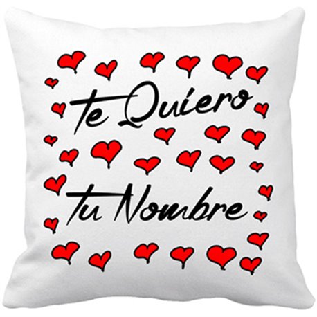 Cojín con relleno te quiero personalizable con nombre para tu amor