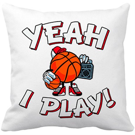 Cojín con relleno Yeah I Play Basketball