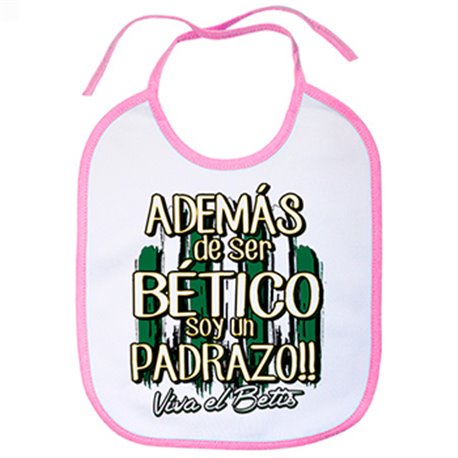 Babero además de ser Bético soy un padrazo