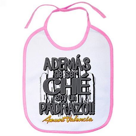 Babero además de ser Ché soy un padrazo Valencia fútbol