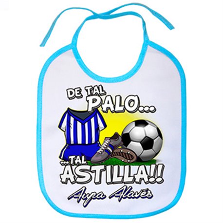 Babero De tal palo tal astilla Alaves fútbol