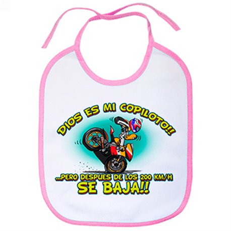 Babero Dios es mi copiloto pero despues de los 200 km hora se baja