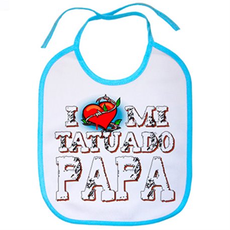 Babero I Love mi tatuado papá