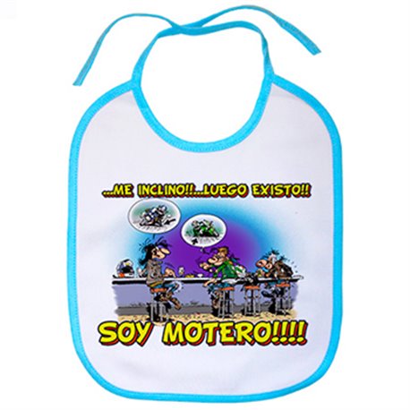 Babero me inclino luego existo soy motero