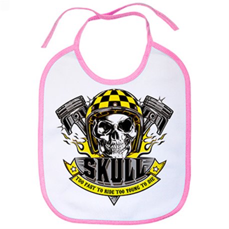 Babero motero Skull Too Fast To Ride Too Young To Die