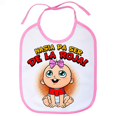 Babero nacida para ser de La Roja Selección España fútbol