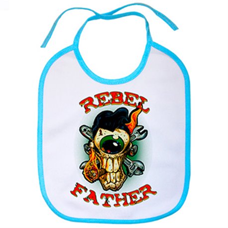 Babero Rebel Father padre rebelde