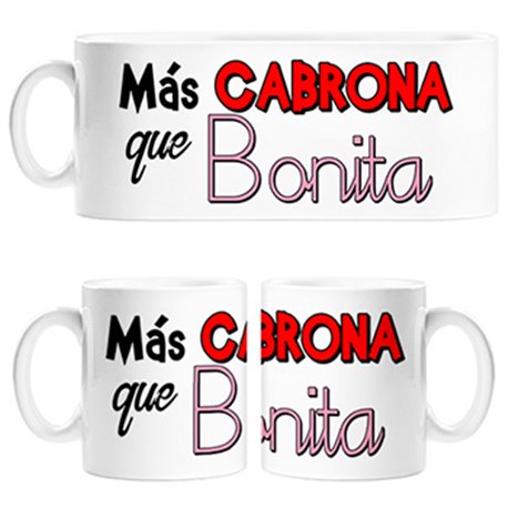 Taza más Cabrona que Bonita