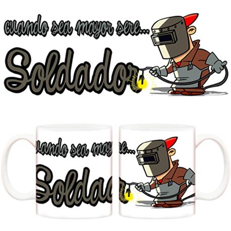 Taza Cuando sea mayor seré soldador 