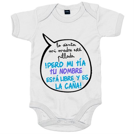 Body bebé personalizable con nombre frase divertida mi tía está libre y es la caña chico