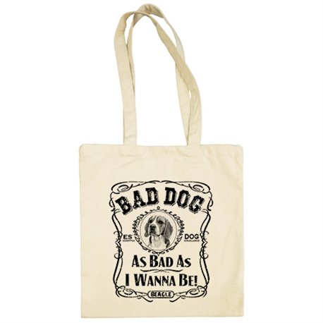 Bolsa de tela frase perro raza Beagle Bad dog as bad as I wanna be
