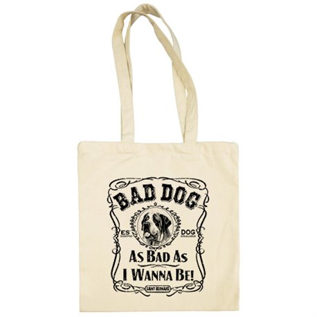 Bolsa de tela frase perro raza San Bernardo Bad dog as bad as I wanna be