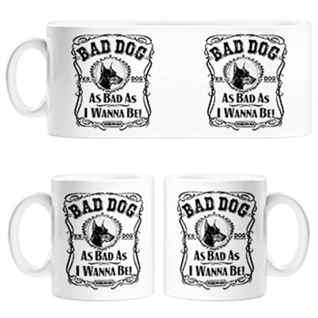 Taza frase perro mascota raza Doberman Bad dog as bad as I wanna be