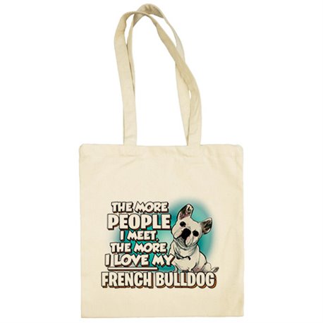 Bolsa de tela I love my French Bulldog raza perro