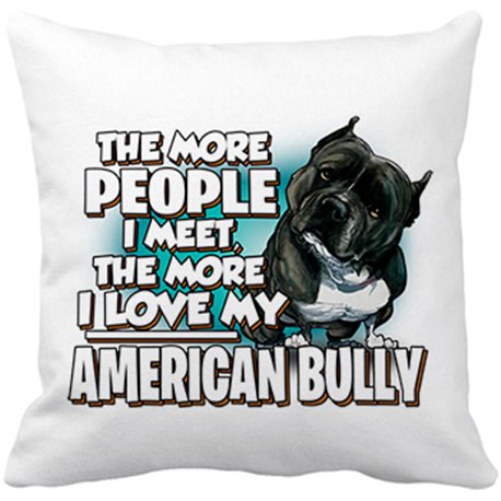 Cojín con relleno I love my American Bully raza perro