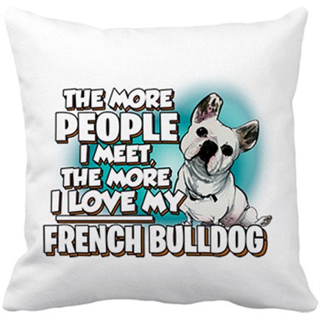 Cojín con relleno I love my French Bulldog raza perro