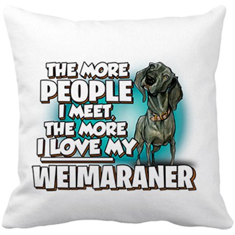 Cojín con relleno I love my Weimaraner mascota raza perro