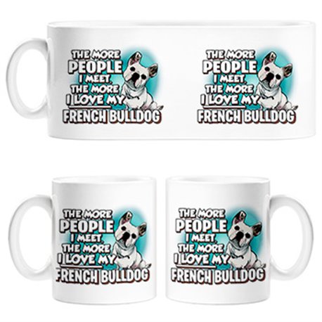 Taza I love my French Bulldog raza perro