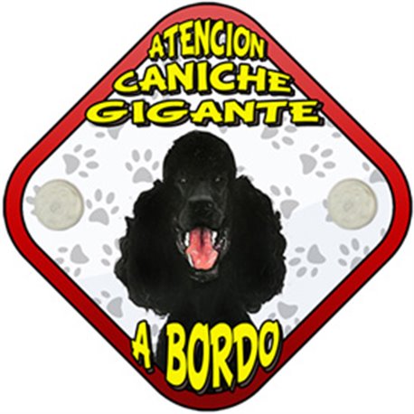 Placa perro a bordo atención Caniche Gigante