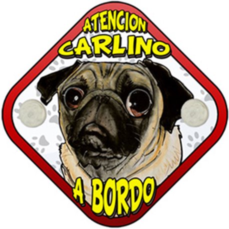 Placa perro a bordo atención Carlino