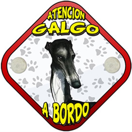 Placa perro a bordo atención Galgo