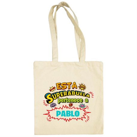 Bolsa de tela personalizable con nombre ejemplo Esta Super abuela pertenece a Juan y Susana