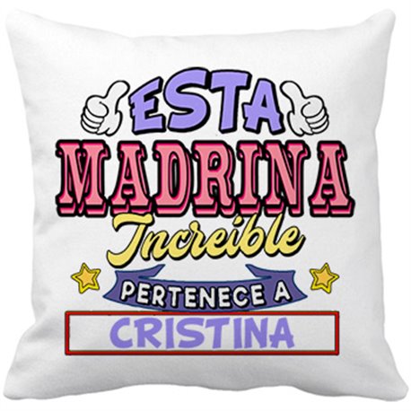 Cojín con relleno personalizable con nombre ejemplo Esta madrina increíble pertenece a Pablo y Carlos