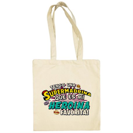 Bolsa de tela tengo una Supermadrina que és mi heroína favorita regalo para madrina