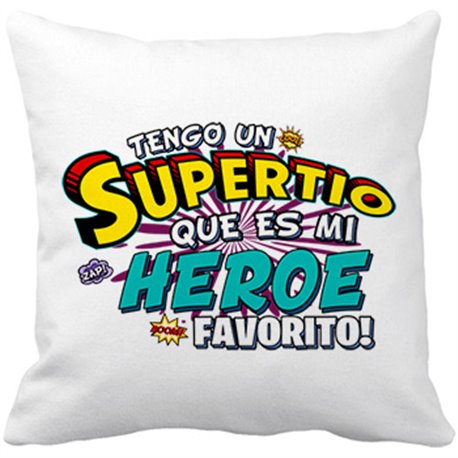 Cojín con relleno tengo una Supertío que és mi héroe favorito regalo para Tío