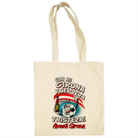 Bolsa de tela frase con mi Girona y cerveza nunca hay tristeza fútbol