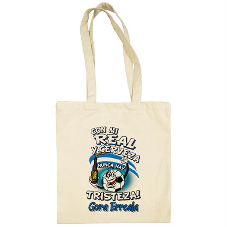 Bolsa de tela frase con mi Real y cerveza nunca hay tristeza Sociedad San Sebastían fútbol