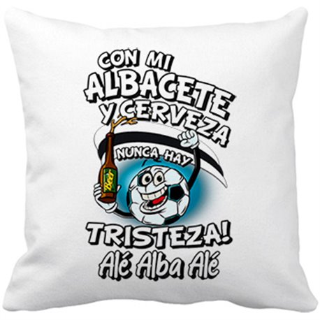 Cojín con relleno frase con mi Albacete y cerveza nunca hay tristeza fútbol