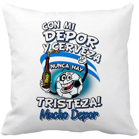 Cojín con relleno frase con mi Depor y cerveza nunca hay tristeza La Coruña fútbol