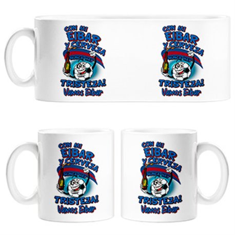 Taza frase con mi Eibar y cerveza nunca hay tristeza fútbol