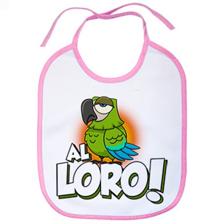 Babero frase al loro para amantes de las aves