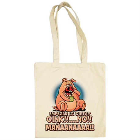 Bolsa de tela frase divertida cerdito empezar la dieta mañana