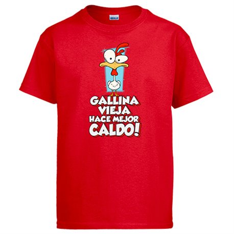 Camiseta frase divertida gallina vieja hace mejor caldo