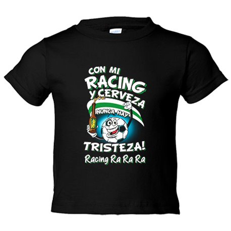 Camiseta niño frase con mi Racing y cerveza nunca hay tristeza Santander fútbol