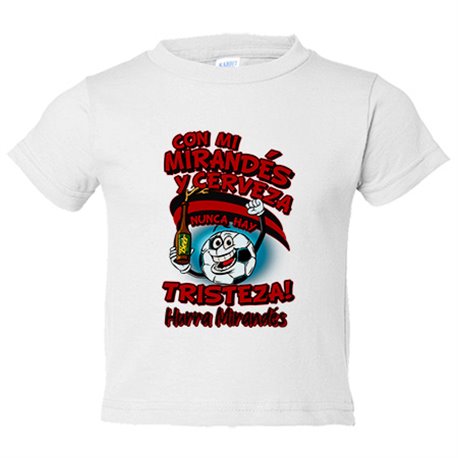 Camiseta bebé frase con mi Mirandés y cerveza nunca hay tristeza para aficionado al fútbol