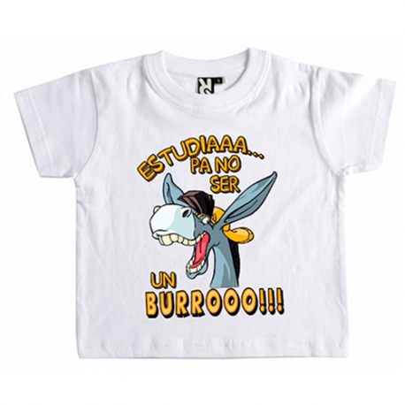 Camiseta niño Estudia para no ser un burro