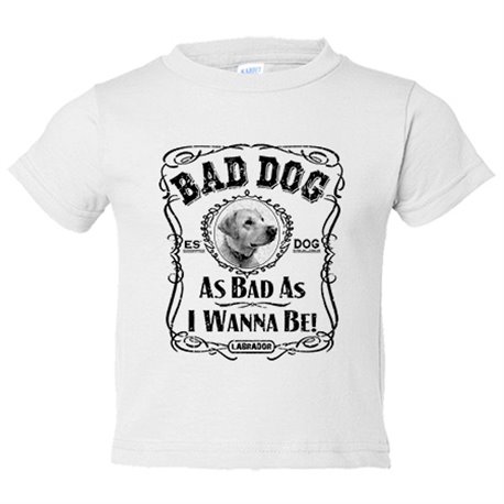 Camiseta bebé frase perro raza Labrador Bad dog as bad as I wanna be