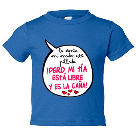 Camiseta niño frase divertida mi tía está libre y es la caña chica Camiseta niño frase divertida mi tía está libre y es la caña chica