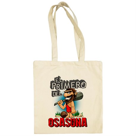Bolsa de tela frase el primero del Osasuna para hincha de su equipo de fútbol