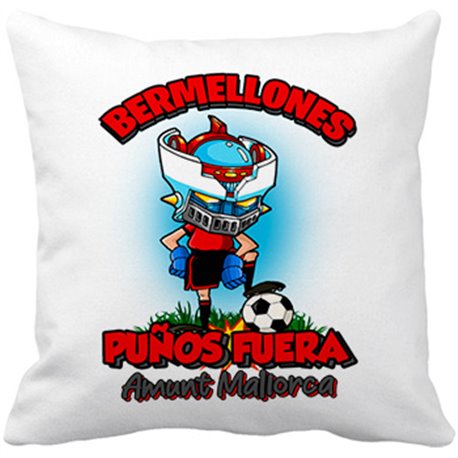 Cojín con relleno frase Bermellones puños fuera parodia robot de los 80 para nostálgicos futboleros de Mallorca