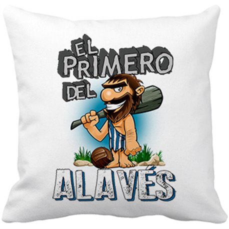Cojín con relleno frase el primero del Alavés para hincha de su equipo de fútbol
