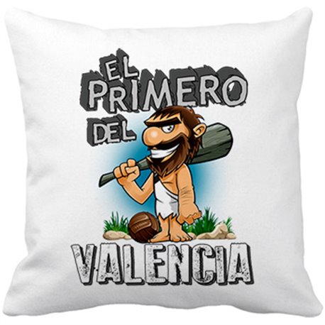 Cojín con relleno frase el primero del Valencia para hincha de su equipo de fútbol