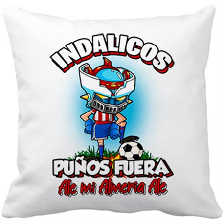 Cojín con relleno frase indálicos puños fuera parodia robot de los 80 para nostálgicos futboleros de Almería