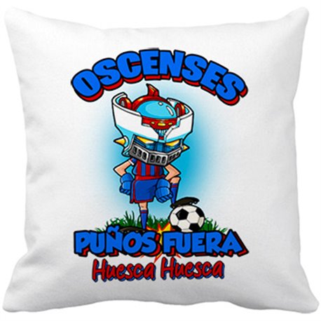 Cojín con relleno frase oscenses puños fuera parodia robot de los 80 para nostálgicos futboleros de Huesca