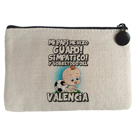 Monedero mi papi me hizo guapo simpático y sobretodo aficionado al fútbol de Valencia